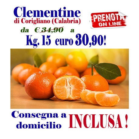 OFFERTA Kg.15 di CLEMENTINE - TRASPORTO INCLUSO