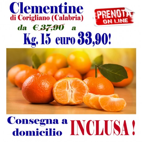OFFERTA Kg.15 di CLEMENTINE - TRASPORTO INCLUSO